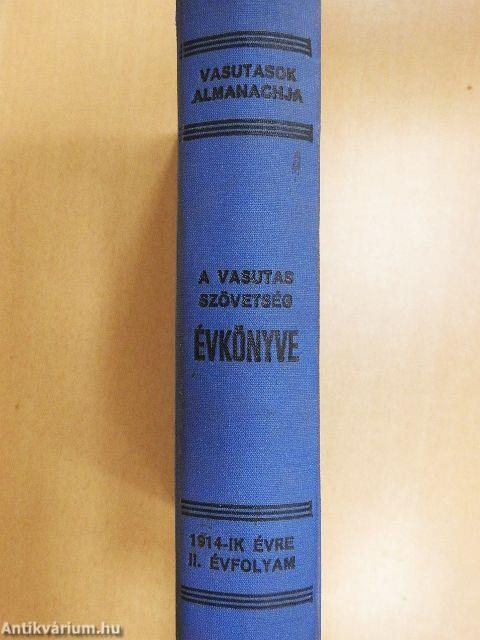 A Vasutas Szövetség Évkönyve 1914-ik évre