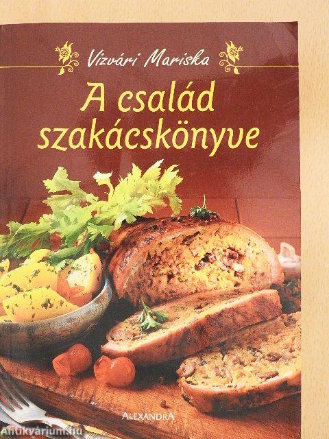 A család szakácskönyve