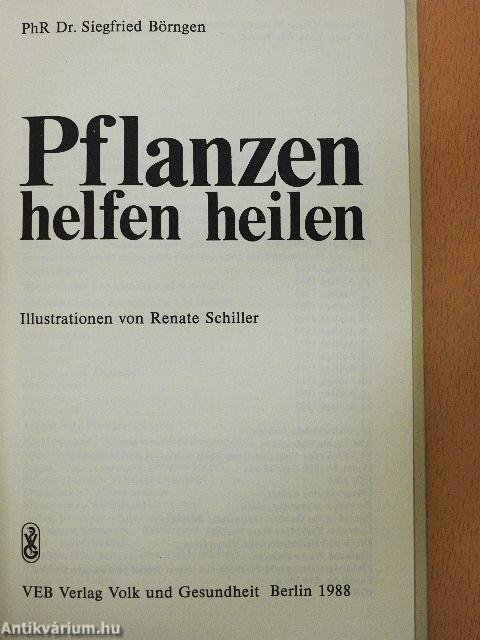 Pflanzen helfen heilen