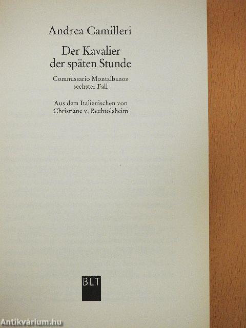 Der Kavalier der späten Stunde