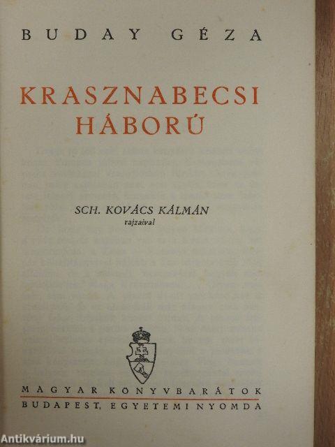 Krasznabecsi háború (dedikált példány)