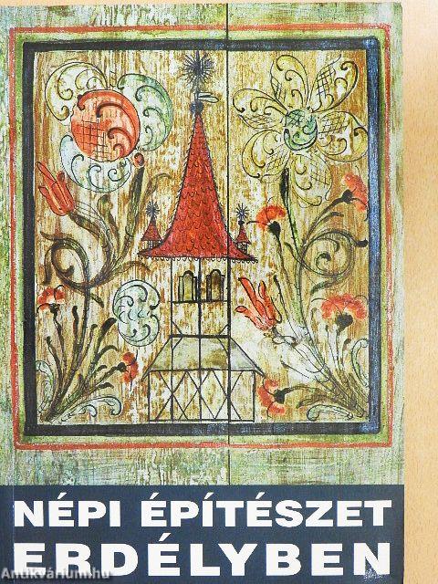Népi építészet Erdélyben