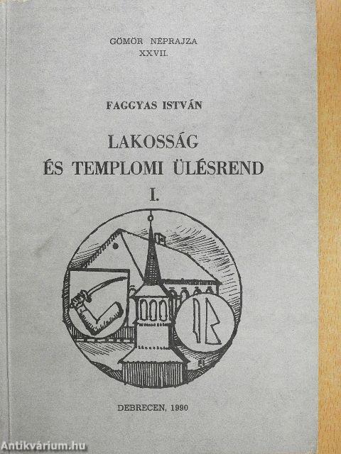 Lakosság és templomi ülésrend I.