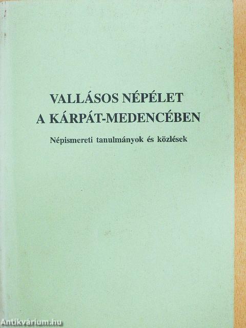 Vallásos népélet a Kárpát-medencében