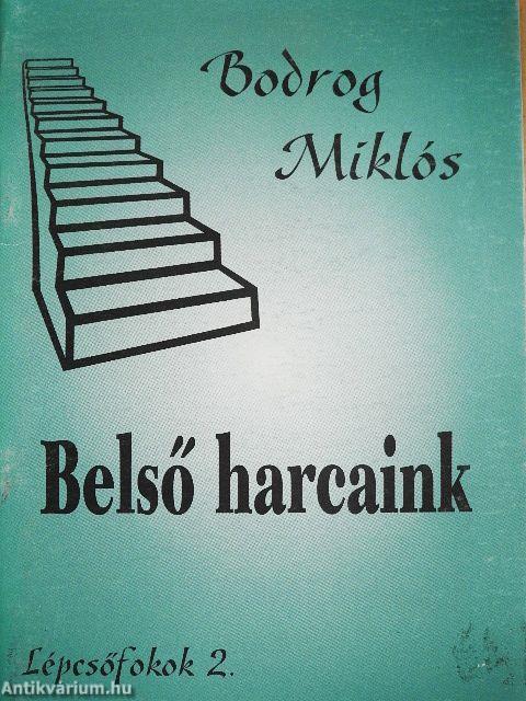 Belső harcaink