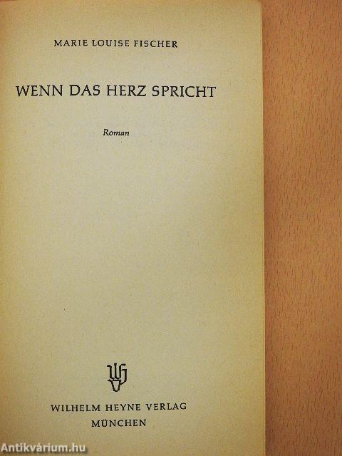 Wenn das Herz spricht