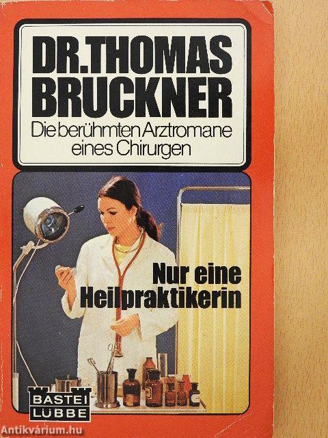 Nur eine Heilpraktikerin