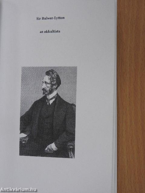 Sir Bulwer-Lytton az okkultista