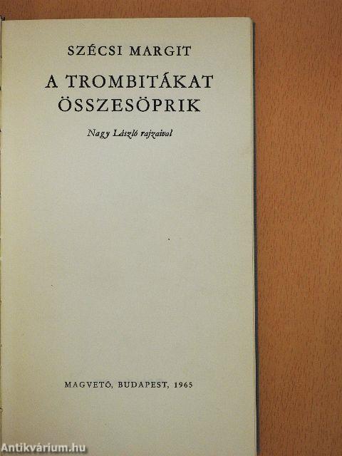A trombitákat összesöprik