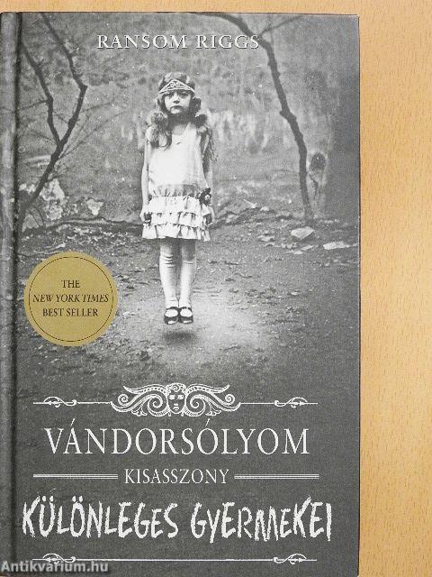 Vándorsólyom kisasszony különleges gyermekei