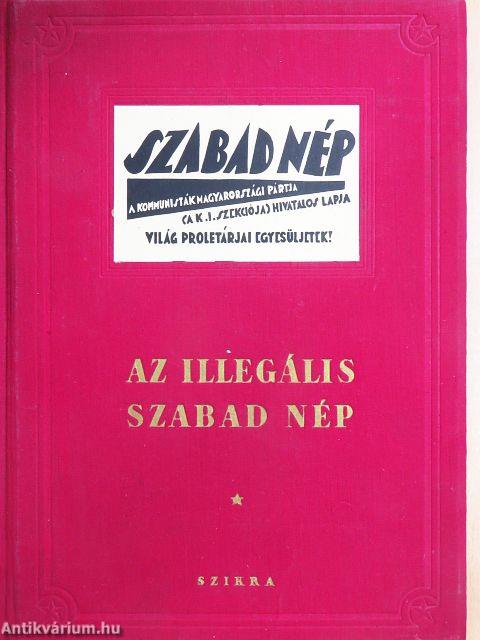Az illegális Szabad Nép