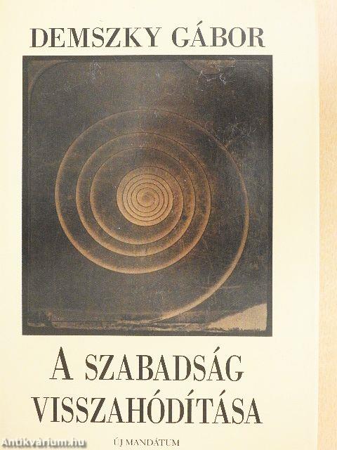 A szabadság visszahódítása