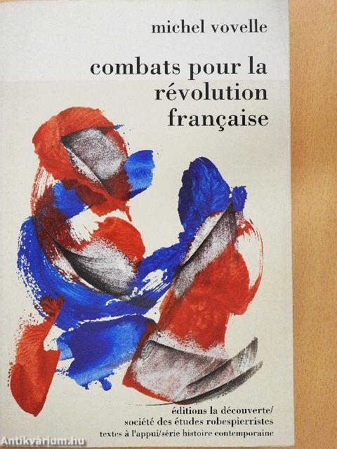 Combats pour la révolution francaise