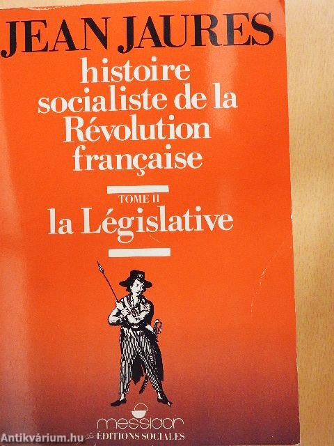 Histoire Socialiste de la Révolution Francaise III.