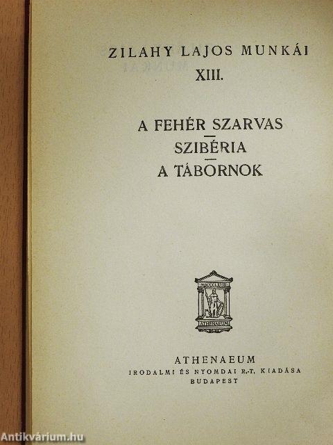 A fehér szarvas/Szibéria/A tábornok