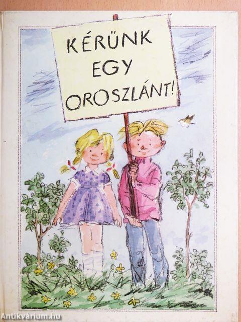 Kérünk egy oroszlánt!