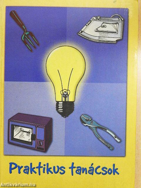 Praktikus tanácsok
