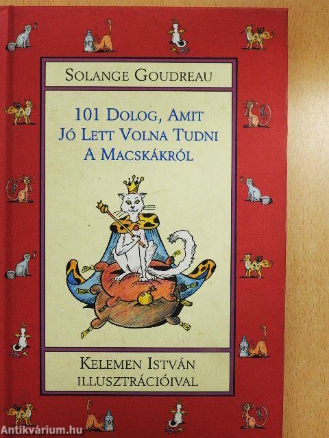 101 dolog, amit jó lett volna tudni a macskákról
