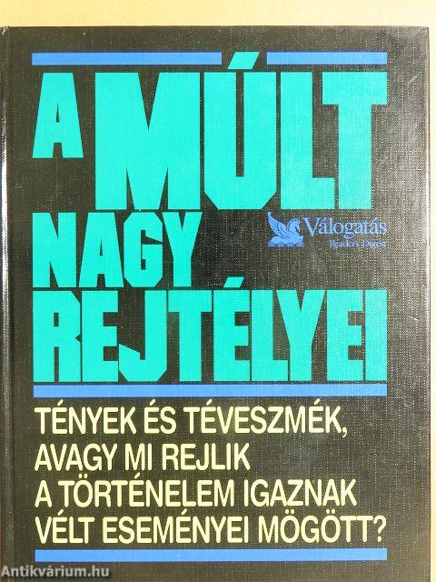 A múlt nagy rejtélyei