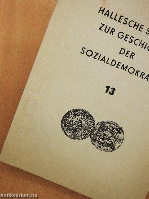 Hallesche Studien zur Geschichte der Sozialdemokratie 13