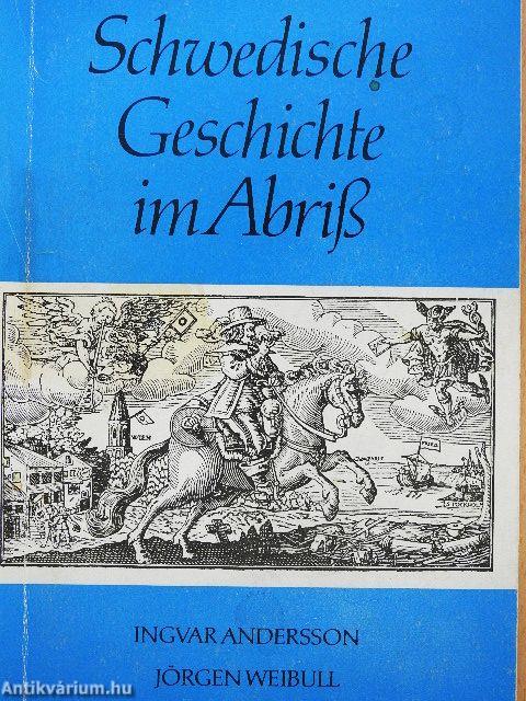 Schwedische Geschichte im Abriß