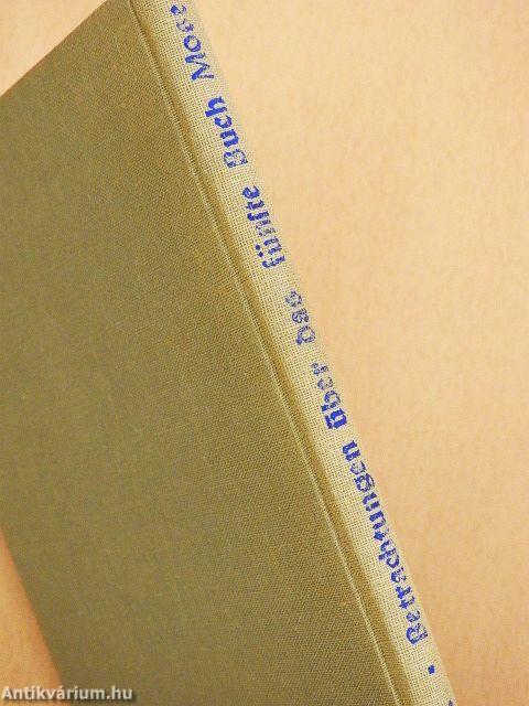 Betrachtungen über das fünfte Buch Mose II.