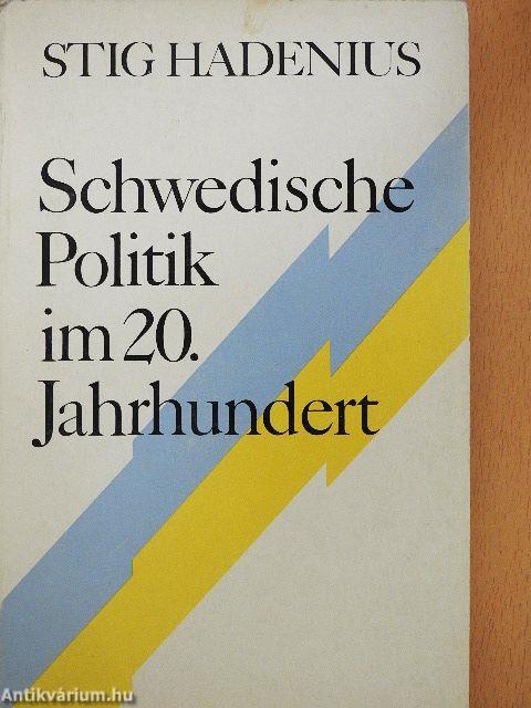 Schwedische Politik im 20. Jahrhundert