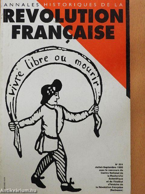 Annales Historiques de la Revolution Francaise Juillet-Septembre 1995