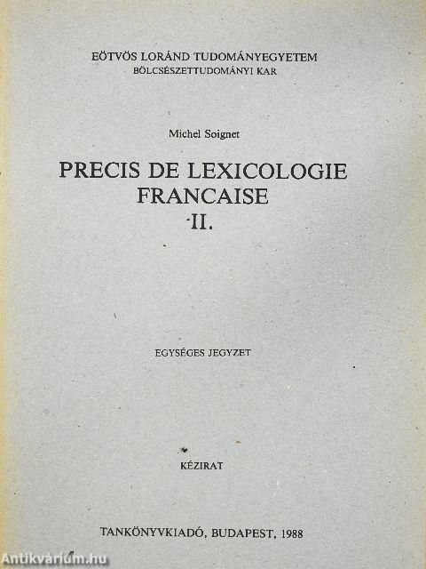 Precis de Lexicologie Francaise II.