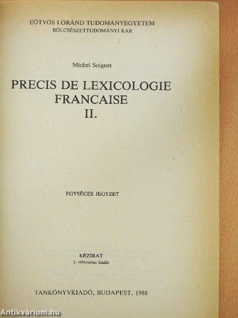 Precis de Lexicologie Francaise II.