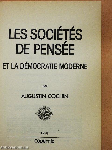 Les Sociétés de Pensée et la Démocratie Moderne