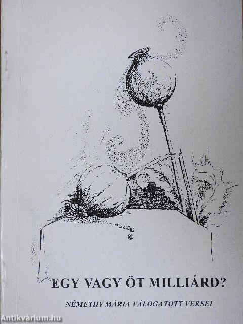 Egy vagy öt milliárd?