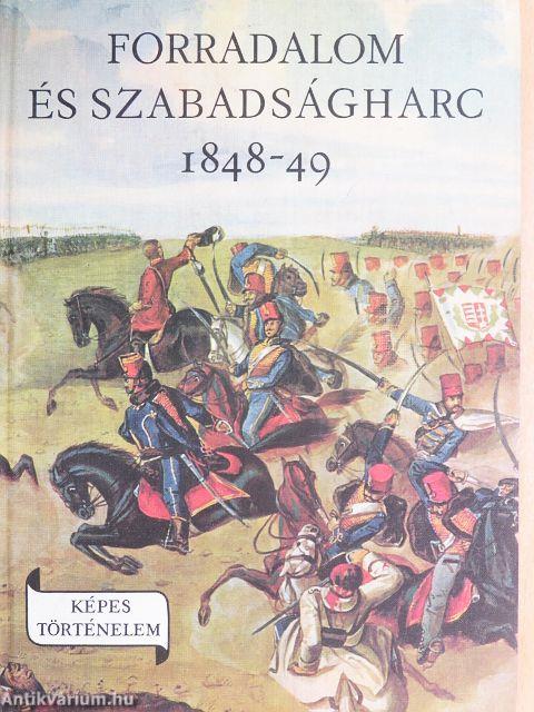 Forradalom és szabadságharc 1848-49