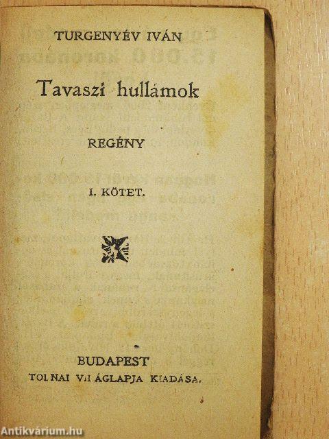 Tavaszi hullámok I-II.