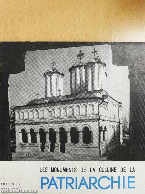 Les monuments de la colline de la Patriarchie