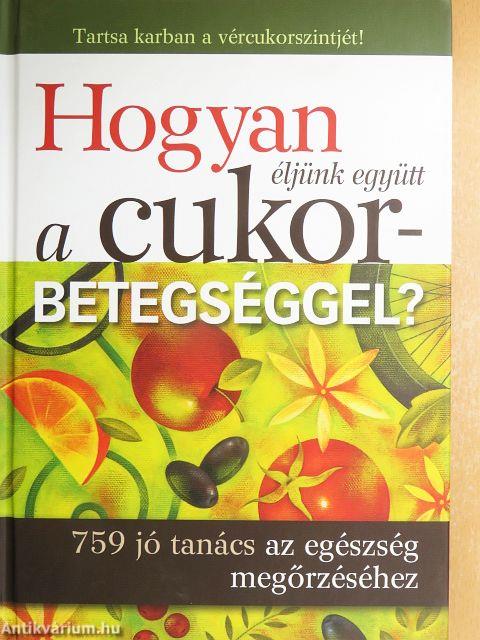 Hogyan éljünk együtt a cukorbetegséggel?
