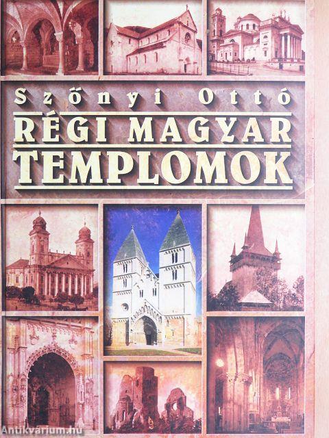 Régi magyar templomok