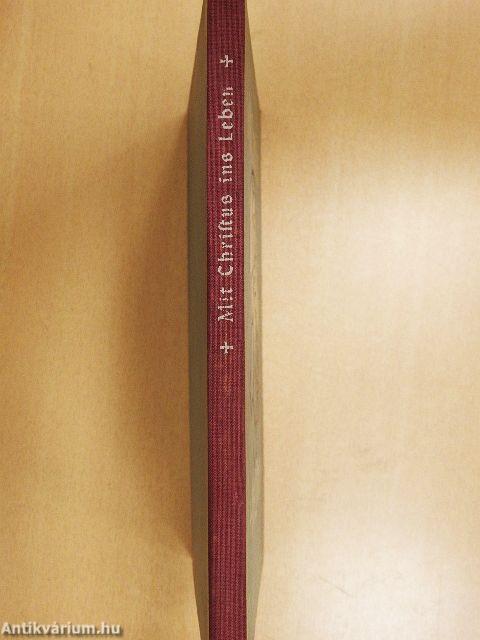 Mit Christus ins Leben