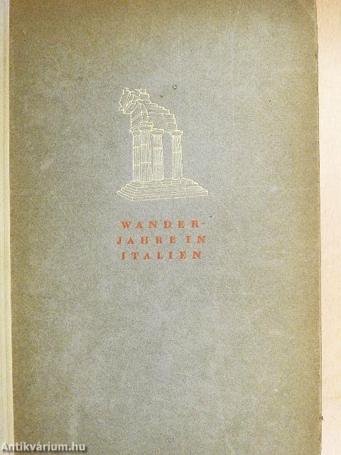 Wanderjahre in Italien