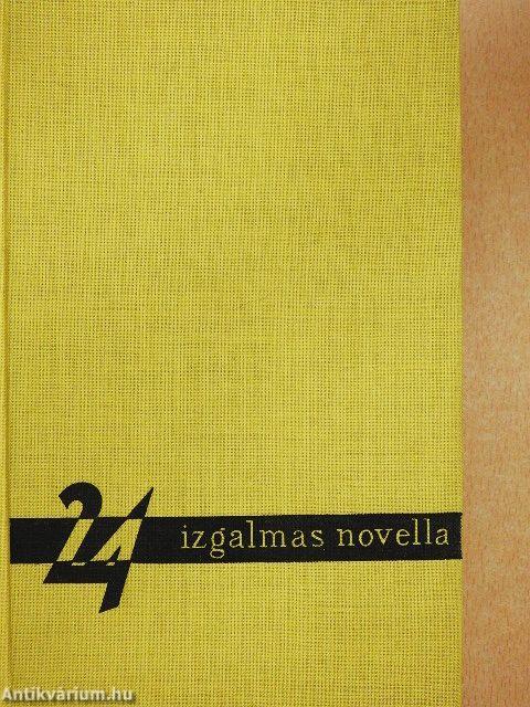 24 izgalmas novella