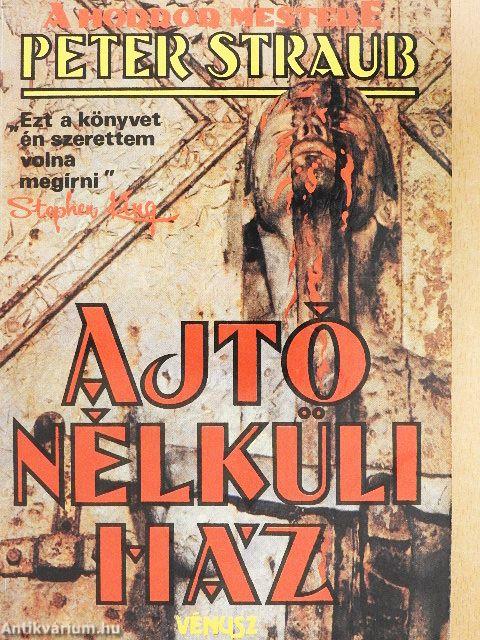 Ajtó nélküli ház