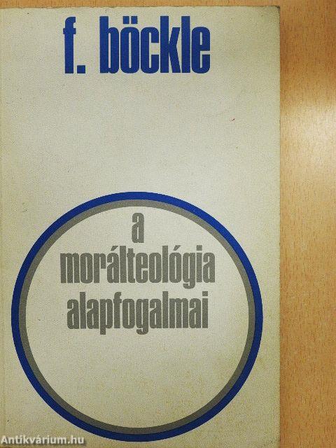 A morálteológia alapfogalmai