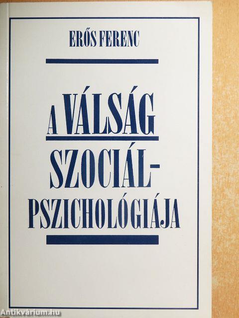 A válság szociálpszichológiája