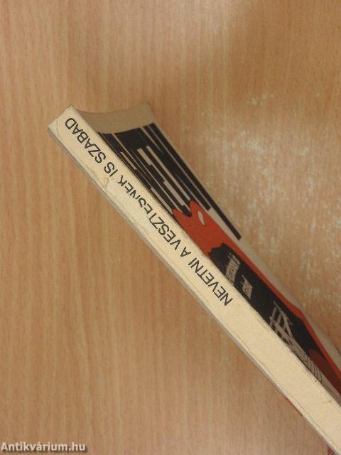 Nevetni a vesztesnek is szabad