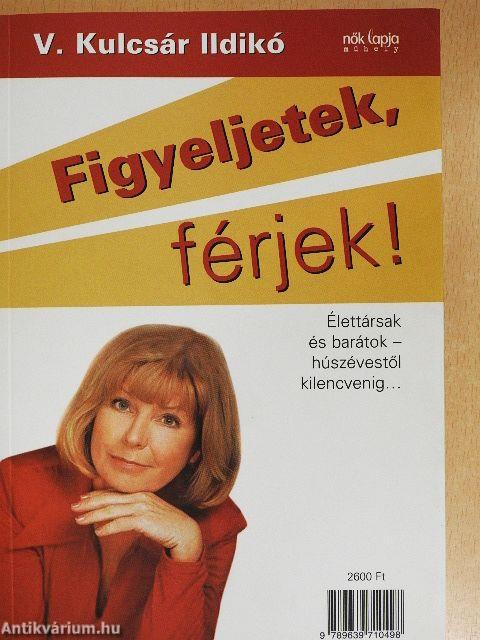 Figyeljetek, feleségek!/Figyeljetek, férjek!