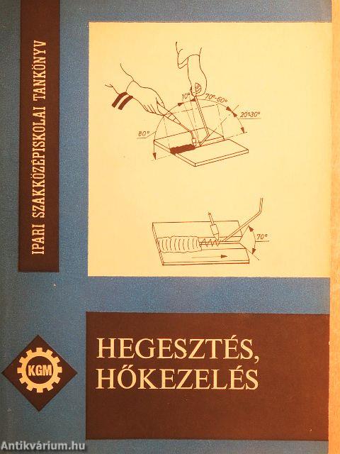 Hegesztés, hőkezelés