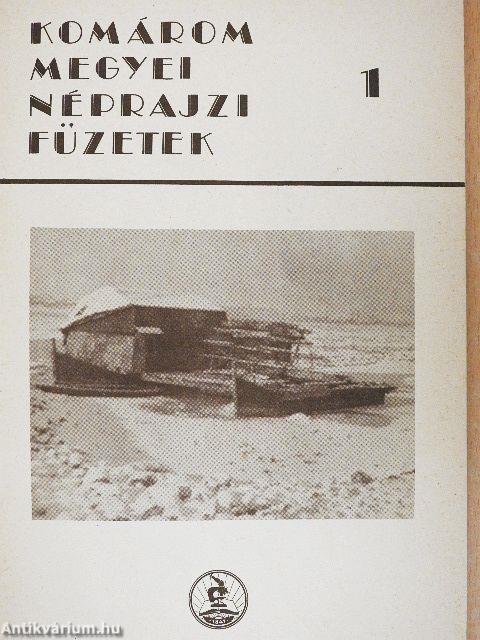 Komárom Megyei Néprajzi Füzetek 1.