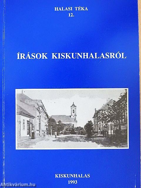 Írások Kiskunhalasról
