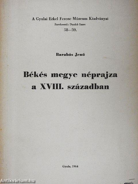 Békés megye néprajza a XVIII. században