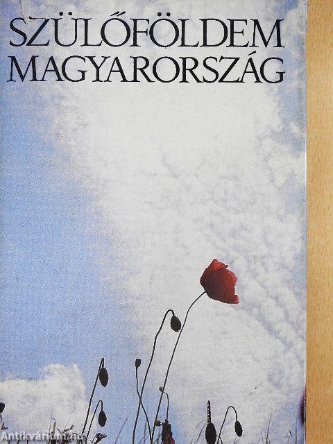Szülőföldem Magyarország